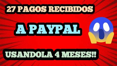 Pagos Recibidos A Paypal La M S R Pida Y Confiable Para Ganar