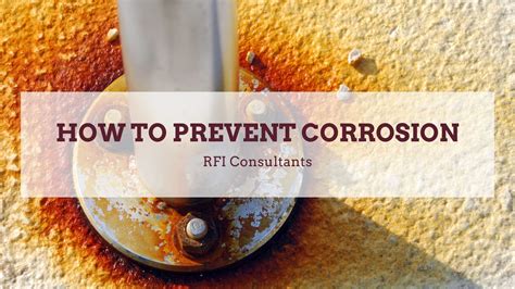 How To Prevent Corrosion RFI Consultants