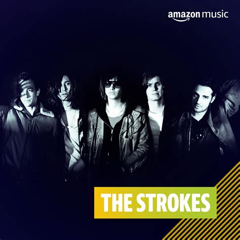 The Strokes on Amazon Music Unlimited