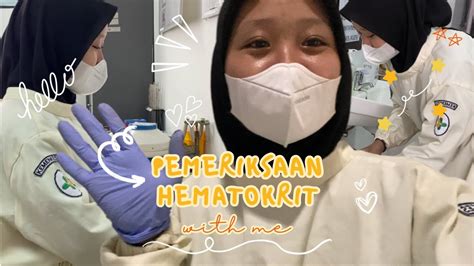 Pemeriksaan Hematokrit Metode Mikrokapiler Youtube