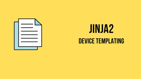 Network Device Templating Using Jinja And Python