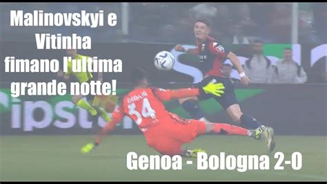 Malinovskyi E Vitinha Stendono Il Bologna Ho Visto Il Grande Genoa