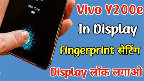 How To Display Fingerprint Vivo Y200e Vivo Y200e In Display