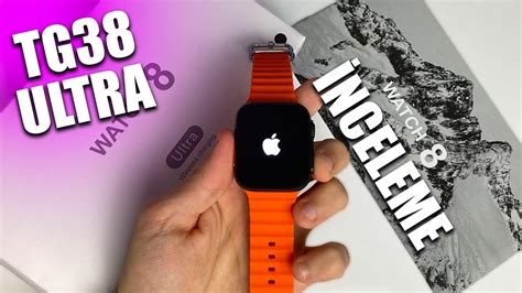 Logolu Akma Apple Watch Ultra Tg Ultra Ncelemes Alinir Mi