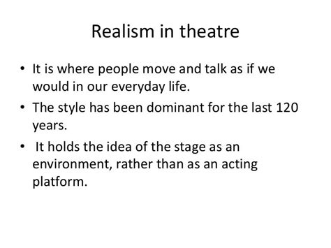 Realism And Naturalism In Acting Context