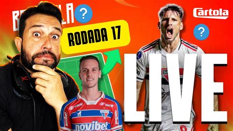 LIVE CARTOLA FC 2024 DICAS PARA MITAR NESSA RODADA 17 YouTube