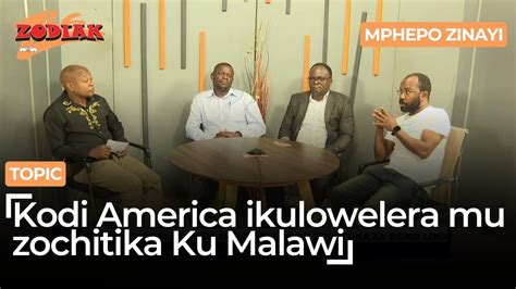 Kodi Boma La America Likulowerela Nkhani Za Ku Malawi MPHEPO ZINAYI