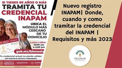 Nuevo Registro Inapam Donde Cuando Y Como Tramitar La Credencial Del