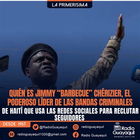 Quién es Jimmy Barbecue Chérizier el poderoso líder de las bandas