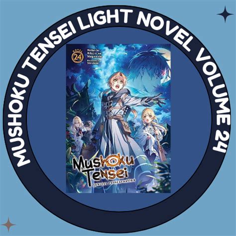 Mushoku Tensei Light Novel Volume 24 PDF Download