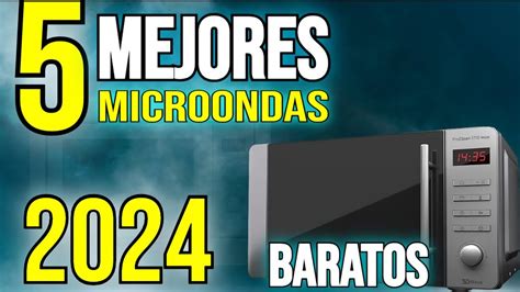 Los Mejores Microondas Con Grill Baratos En Amazon Descubre Las