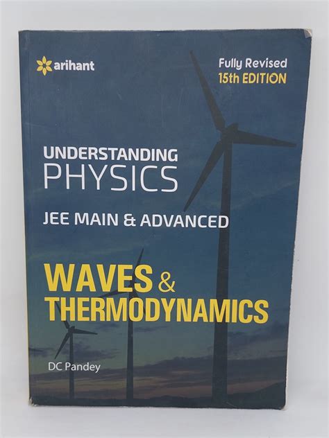 Understanding Physics For Jee Main And Advanced Waves And Thermodynamics