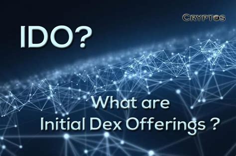 What Is An Initial Dex Offering Ido The Pros And Cons Of Ido Best