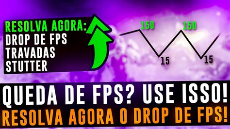 Como Resolver Queda De Fps Em Jogos OtimizaÇÃo Para Resolver O Drop De Fps Baixo Pc Fraco