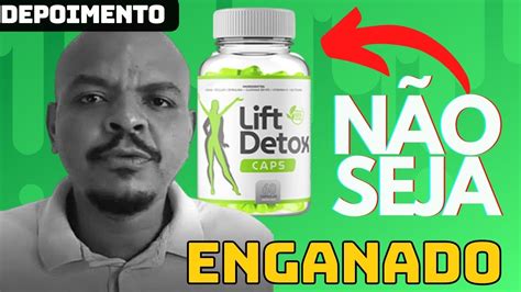 FUJA DESSE GOLPE Lift Detox Caps Funciona Lift Detox Caps