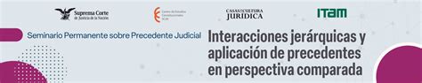 Seminario Permanente Sobre Precedente Judicial Interacciones