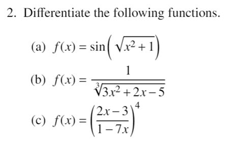 Solved Differentiate The Following