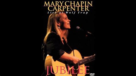 Mary Chapin Carpenter Live At Wolf Trap Jubilee Mary Chapin