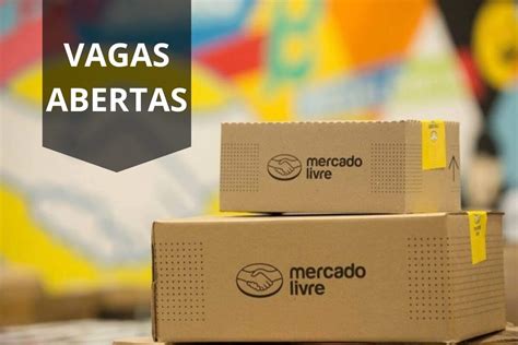 Mercado Livre Abre Vaga De Emprego Efetiva Na Modalidade H Brida