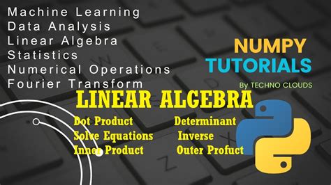 Numpy Linear Algebra Functions Numpy Tutorials Youtube