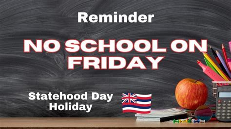 No School On Friday Chiefess Kamakahelei Middle Kauai