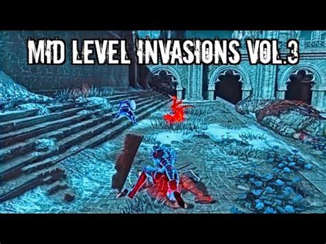 Dark Souls Pvp Mid Level Invasions Vol Youtube