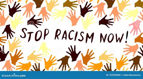 Stop Racism Now Vector Inscription Is Written In Handwriting In Frame