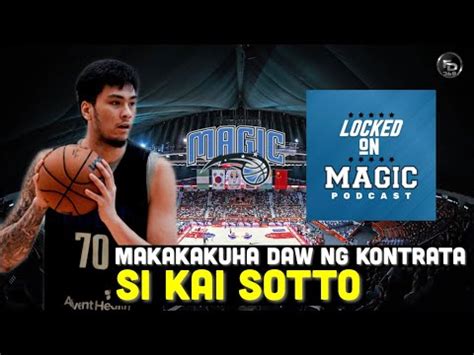 Maganda Ang Ipinapakita Ni Kai Sotto Sa Training Ng Orlando Magic May