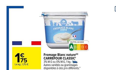 Promo Fromage Blanc Nature Carrefour Classic Chez Carrefour