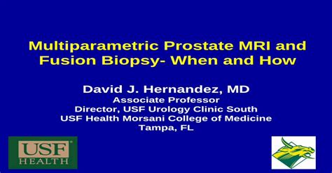 Pdf Multiparametric Prostate Mri And Fusion Biopsy When And How · Multiparametric Prostate