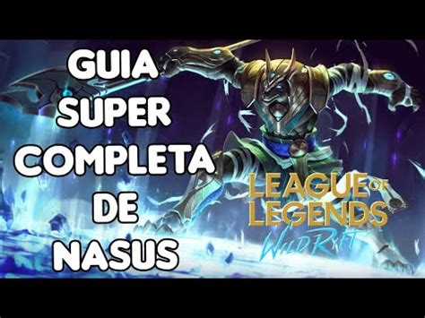 Gu A Super Completa De Nasus Runas Tems Equipo El Perro Wild