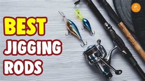 Best Jigging Rods Review Complete Buyers Guide YouTube