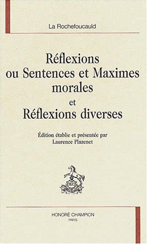 R Flexions Ou Sentences Et Maximes Morales Et R Flexions