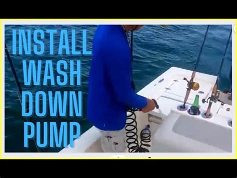 How To Install Wash Down Pump In Your Boat Pathfinder Ripnreelz