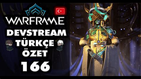 Warframe Devstream T Rk E Zet B L M Devstream Nceleme Ve Zet