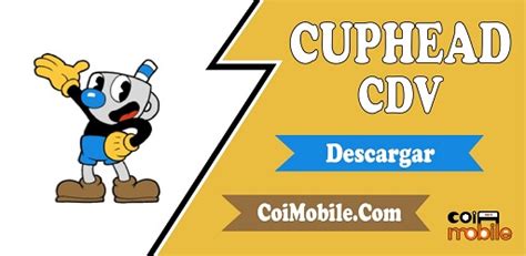 Cuphead CDV APK Español Descargar para Android completo 2024