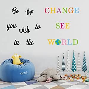 Amazon Toarti Be The Change You Wish To See In The World Wall