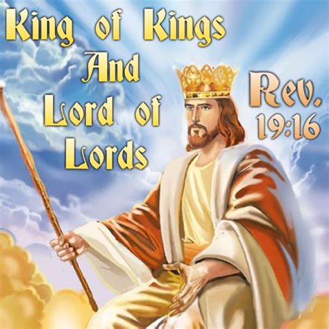 On His Robe And On His Thigh He Has This Name Written King Of Kings