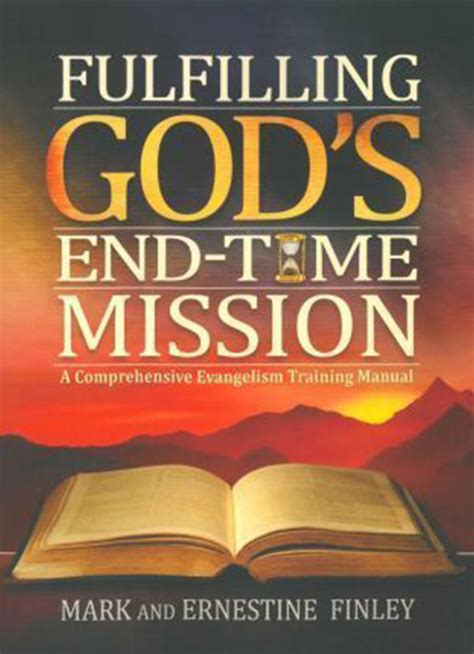 Fulfilling Gods End Time Mission Lifesource Christian Bookshop