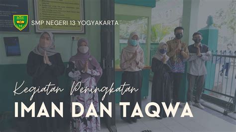 KEGIATAN PENINGKATAN IMAN DAN TAQWA SMP NEGERI 13 YOGYAKARTA YouTube