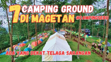 7 Camping Ground Di Magetan Yang Paling Hits Cocok Banget Buat