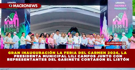 Gran Inauguraci N La Feria Del Carmen La Presidenta Municipal