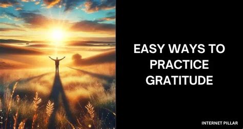 Easy Ways To Practice Gratitude