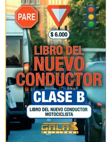 Libro Nuevo Conductor Clase B Cuotas Sin Inter S