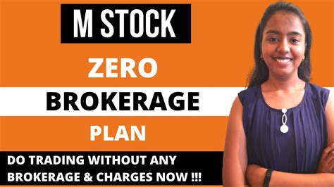 M Stock Zero Brokerage Plan M Stock App Review Start Trading With