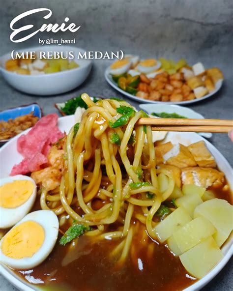 Resep Emie Mi Rebus Medan Dari Lim Henni