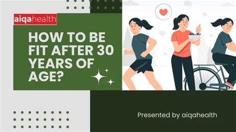 Ppt How To Be Fit After 30 Years Of Age Powerpoint Presentation