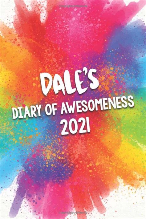 Dales Diary Of Awesomeness 2021 A Unique Girls Personalized Full Year Planner Journal T For