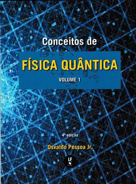 Conceitos De Física Quântica Vol 1 Lf Editorial