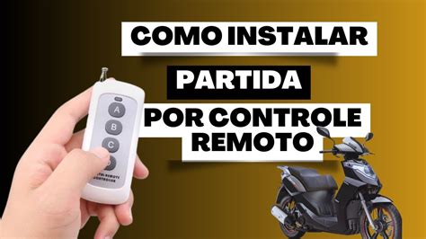 Como Ligar E Desligar Moto Pelo Controle Remoto Youtube